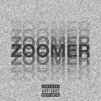 ZOOMER by R. Davis