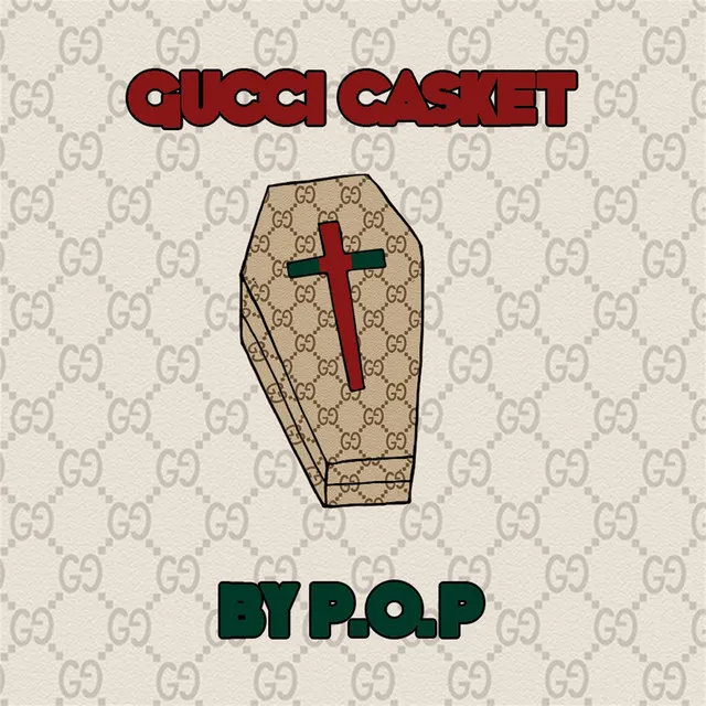 Gucci Casket - Remix