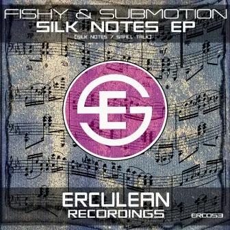 Silk Notes EP by Submotion