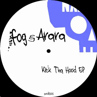 Kick Tha Hood - EP by Arara