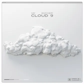 CLOUD 9 (feat. badchieff) by XAY