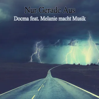 Nur gerade aus by Docma