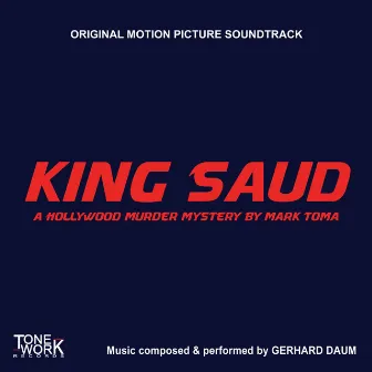 King Saud (Original Motion Picture Soundtrack) by Gerhard Daum