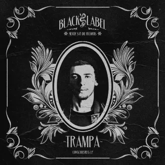 Consciousness EP by Trampa