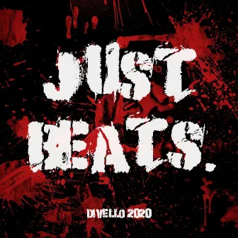 Just Beats. by Divello