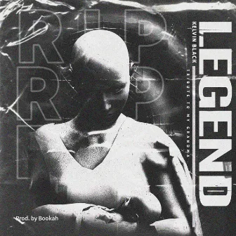 Legend by Kelvin Black