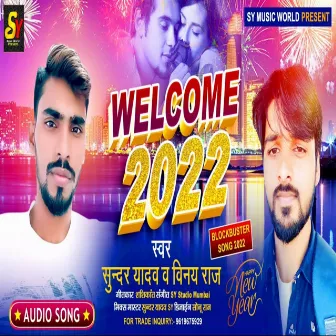 Welcome 2022 by Sundar Yadav