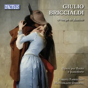 Briccialdi: Works for Flute & Piano by Giulio Briccialdi