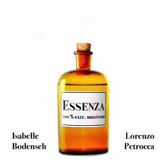 Essenza (100% Extr. Musicum) by Lorenzo Petrocca