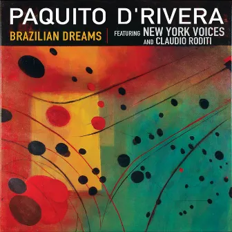 Brazilian Dreams by New York Voices