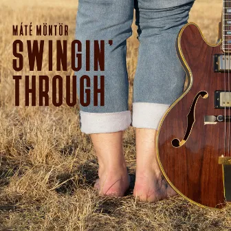 Swingin' Through by Máté Möntör