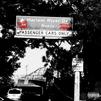 Harlem River Drive: North by Fergie Baby