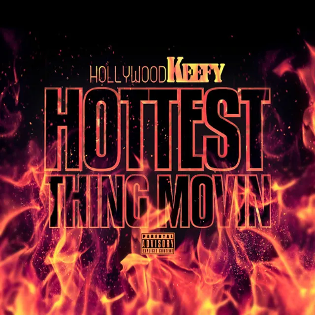 Hottest Thing Movin - Single