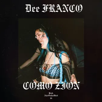 Como Zion by Dee Franco