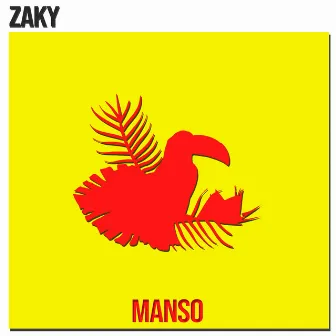 Manso by Zaky