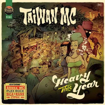 Heavy This Year by Taiwan MC