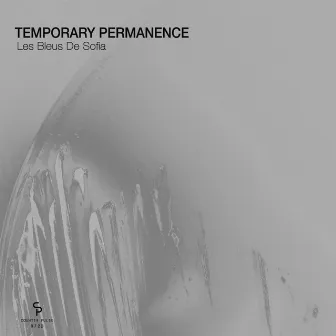 Les Bleus De Sofia by Temporary Permanence