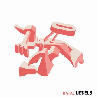 LEVELS by Kaval