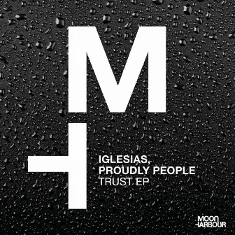 Trust EP by Proudly People