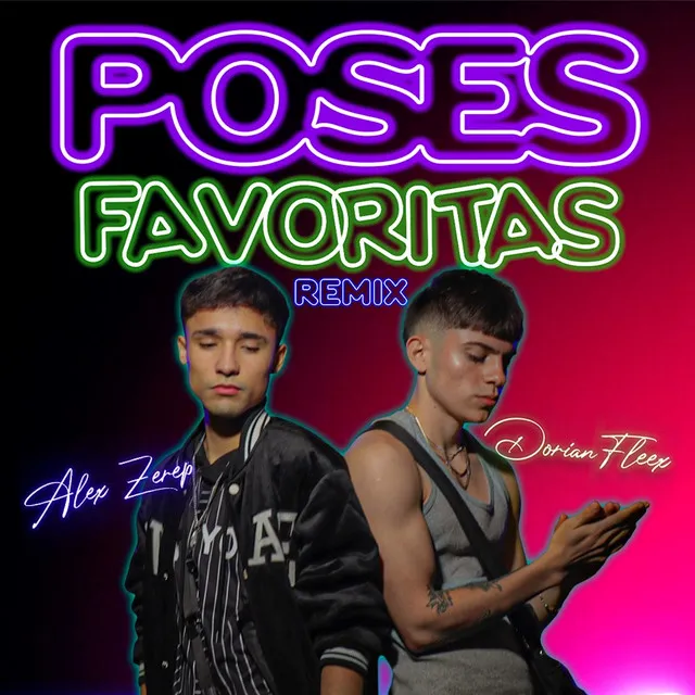 Poses Favoritas - Remix