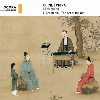 Chine, L'art Du Qin (The Art of the Qin) by Li Xiangting