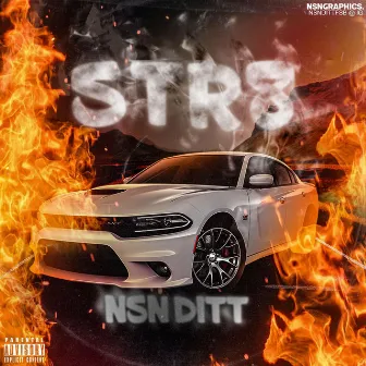 STR8 by NSN Ditt