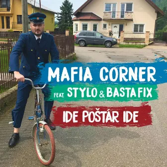 Ide Poštár Ide by Mafia Corner