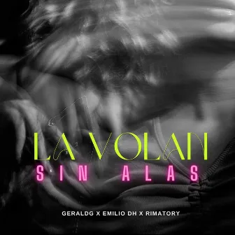 La Volan Sin Alas by Rimatory