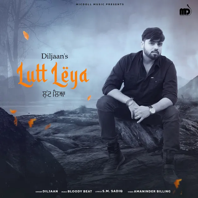 Lutt Leya (Punjabi)