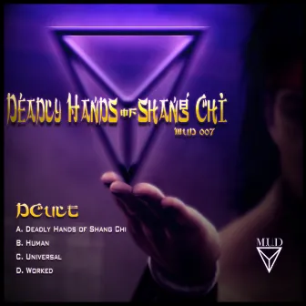 Deadly Hands of Shang Chi - EP by D-Cult