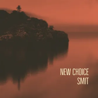 New Choice by Smit