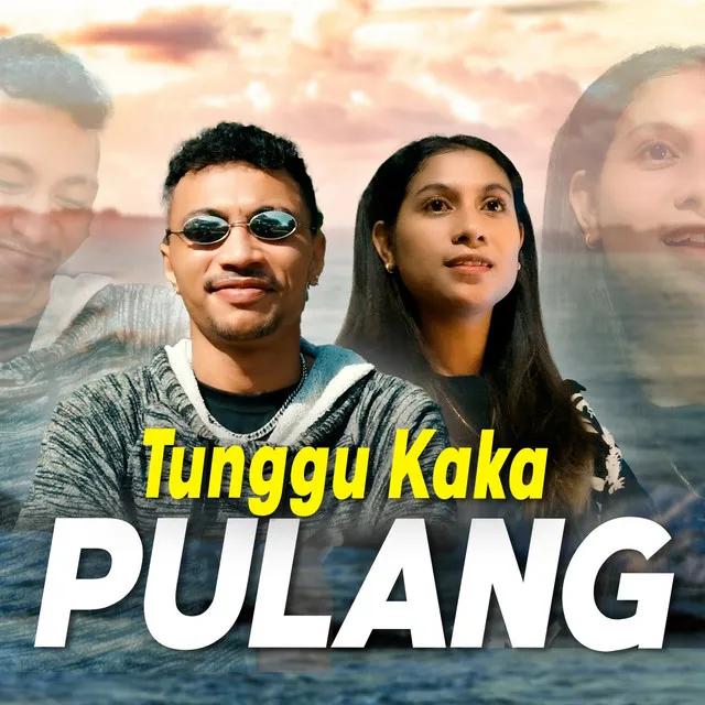 Tunggu Kaka Pulang