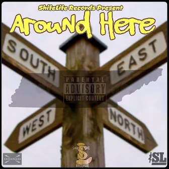 Around Here by Cub da CookUpBoss