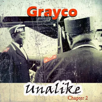 Unalike Chapter 2 by Grayco