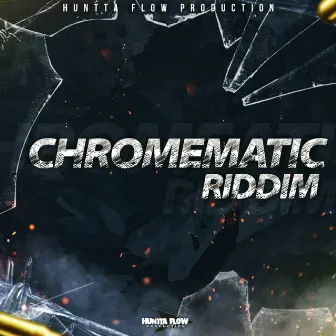 Chromematic Riddim by Big Smoak