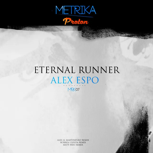 Eternal Runner - Matt Hieu Remix