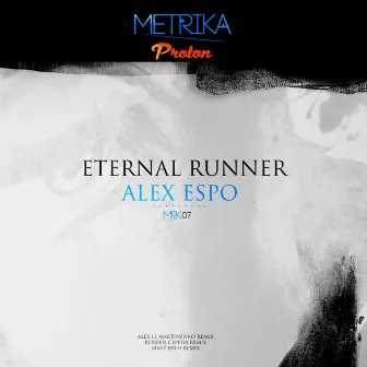 Eternal Runner by Alex Espo