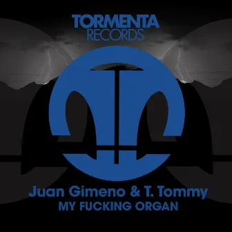 My Fucking Organ by Juan Gimeno