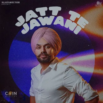 Jatt Te Jawani by Honey Dhillon