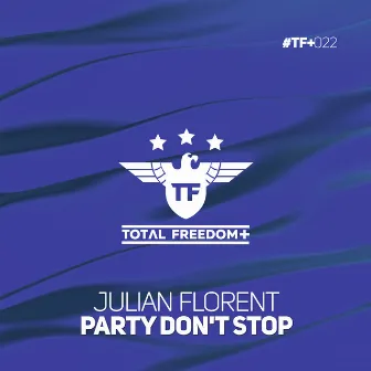 Party Don't Stop by Julian Florent