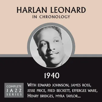 Complete Jazz Series 1940 by Harlan Leonard