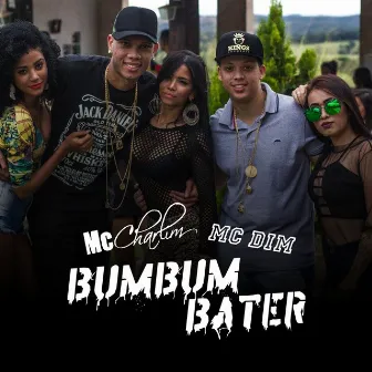 Bumbum Bater by Mc Charlim