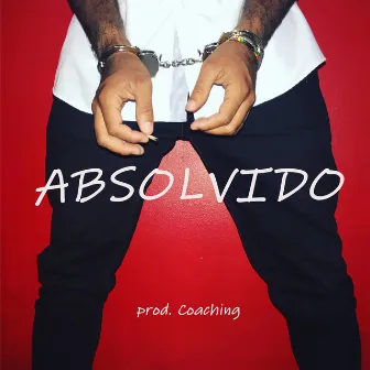 Absolvido by 1000 Records