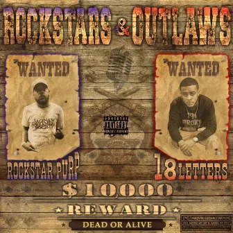 Rockstars & Outlaws by Rockstar Purp