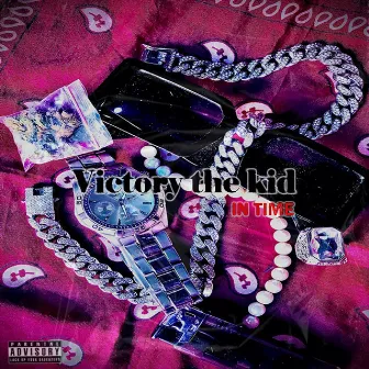 In time by Victory the kid