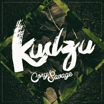 Kudzu by Cory Savage