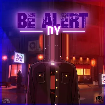 Be Alert by Dy Dare