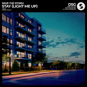 Stay (Light Me Up) by Arnie Way