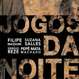 Jogos da Noite by Sérgio Reze