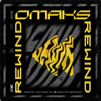 REWIND by OMAKS